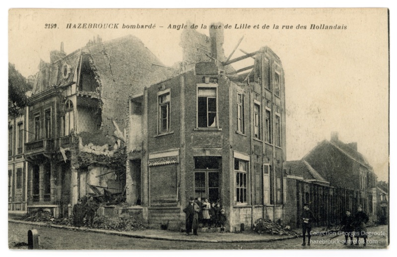 Hazebrouck bombardé - Angle de la rue de Lille et de la rue des