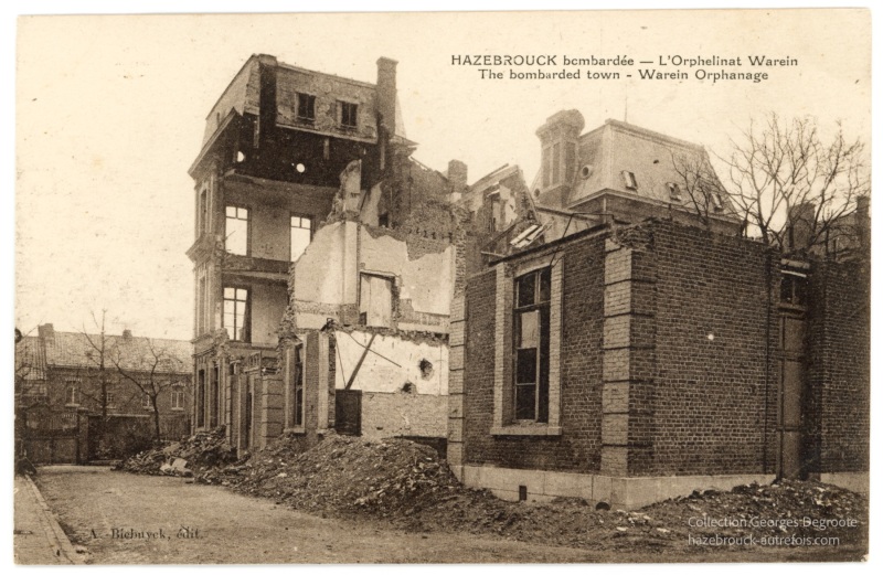 Hazebrouck bombardé - L'Orphelinat Warein