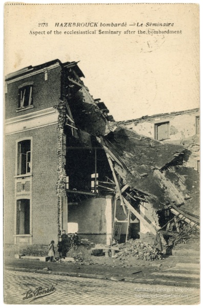 Hazebrouck bombardé - Le Séminaire