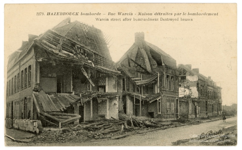 Hazebrouck bombardé - Rue Warein