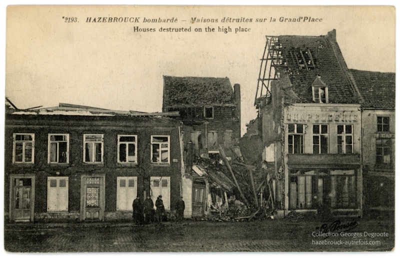 Hazebrouck bombardé - Maisons détruites sur la Grand' Place